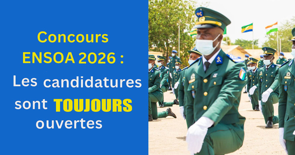 Concours ENSOA 2026 : inscriptions ouvertes jusqu’au 29 mai, visite médicale et épreuves, ce qu’il faut savoir